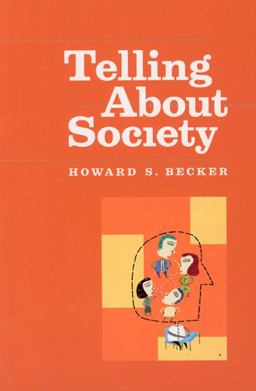 Telling about Society 2007 9780226041261 Front Cover