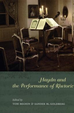 Haydn and the Performance of Rhetoric  9780226041292 Front Cover