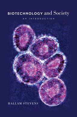 Biotechnology and Society An Introduction  9780226046013 Front Cover