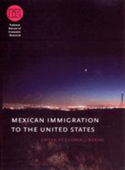 Mexican Immigration to the United States 2nd 9780226066325 Front Cover