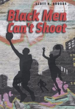 Black Men Can't Shoot  9780226076034 Front Cover