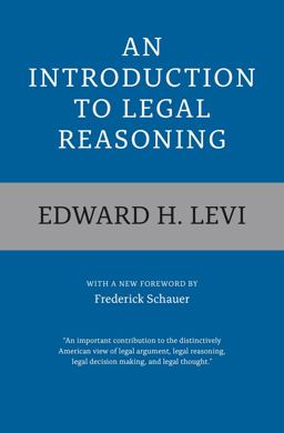 Introduction to Legal Reasoning 2nd 9780226089720 Front Cover