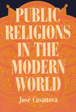 Public Religions in the Modern World  9780226095356 Front Cover