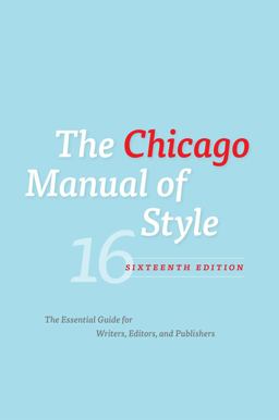 Chicago Manual of Style, 16th Edition 16th 9780226104201 Front Cover