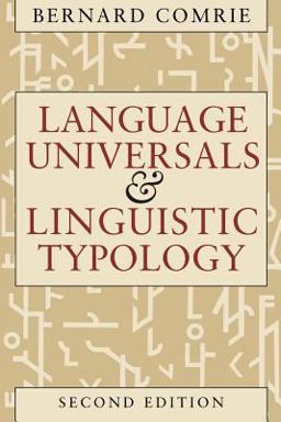 Language Universals and Linguistic Typology Syntax and Morphology 2nd 9780226114330 Front Cover