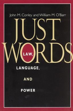 Just Words Law, Language, and Power  9780226114873 Front Cover