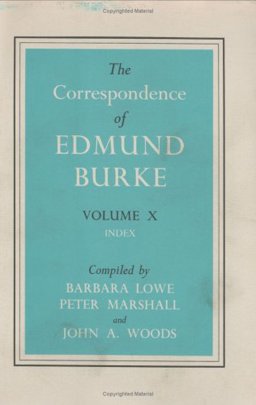 The Correspondence of Edmund Burke, Volume X