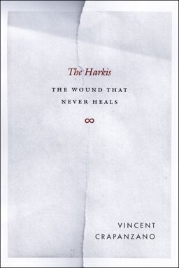 Harkis The Wound That Never Heals  9780226118765 Front Cover