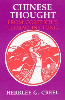 Chinese Thought from Confucius to Mao Tse-Tung  9780226120300 Front Cover
