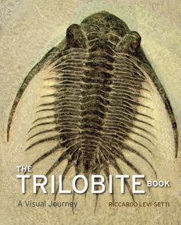 Trilobite Book A Visual Journey  9780226124414 Front Cover