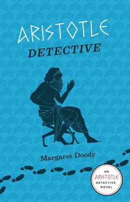 Aristotle Detective An Aristotle Detective Novel  9780226131702 Front Cover