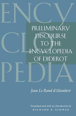 Preliminary Discourse to the Encyclopedia of Diderot  9780226134765 Front Cover
