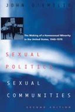 Sexual Politics, Sexual Communities Second Edition 2nd 9780226142678 Front Cover