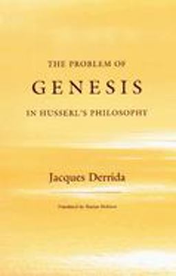The Problem of Genesis in Husserl's Philosophy