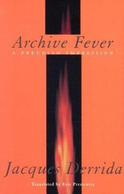 Archive Fever