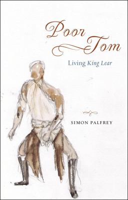 Poor Tom Living "King Lear"  9780226150642 Front Cover
