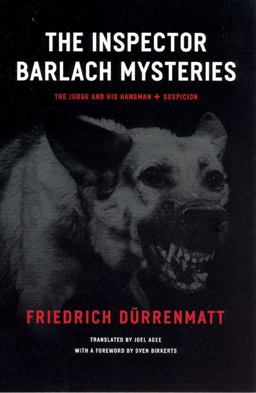 Inspector Barlach Mysteries The Judge and His Hangman and Suspicion  9780226174440 Front Cover