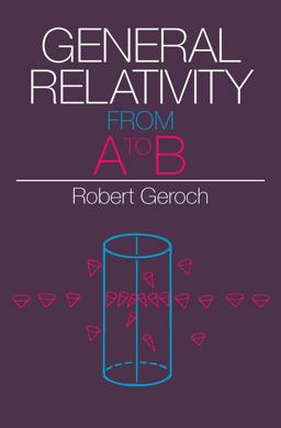 General Relativity from a to B