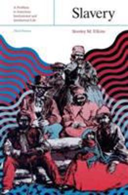 Slavery A Problem in American Institutional and Intellectual Life 3rd 9780226204772 Front Cover