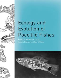 Ecology and Evolution of Poeciliid Fishes  9780226222745 Front Cover