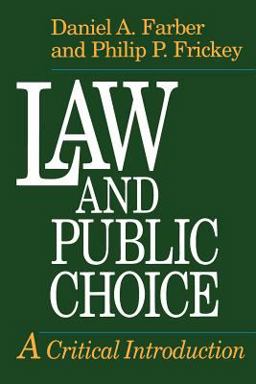 Law and Public Choice A Critical Introduction  9780226238036 Front Cover