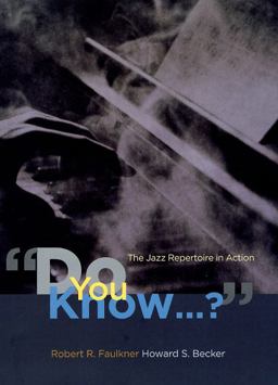 "Do You Know... ?" The Jazz Repertoire in Action  9780226239217 Front Cover