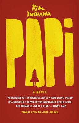 Papi A Novel  9780226244891 Front Cover