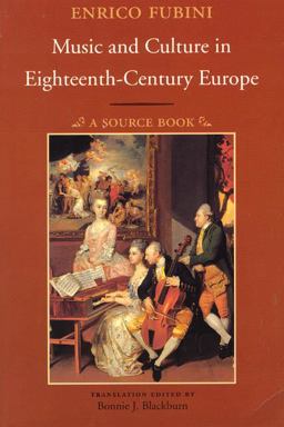 Music and Culture in Eighteenth-Century Europe A Source Book  9780226267326 Front Cover