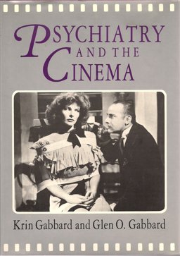 Psychiatry and the Cinema