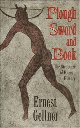 Plough, Sword, and Book The Structure of Human History  9780226287027 Front Cover