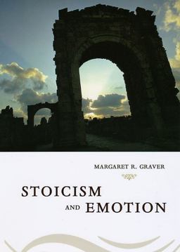 Stoicism and Emotion  9780226305585 Front Cover