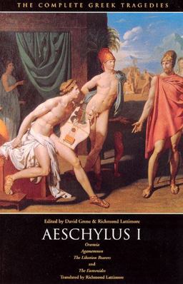 Complete Greek Tragedies: Aeschylus I 2nd 9780226307787 Front Cover