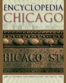 Encyclopedia of Chicago  9780226310152 Front Cover