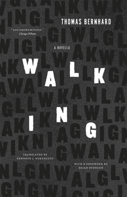 Walking A Novella  9780226311043 Front Cover