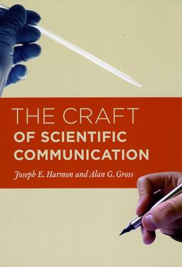 Craft of Scientific Communication  9780226316628 Front Cover