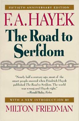 Road to Serfdom 50th 9780226320618 Front Cover