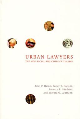 Urban Lawyers The New Social Structure of the Bar  9780226325408 Front Cover