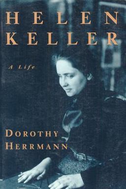 Helen Keller A Life  9780226327631 Front Cover
