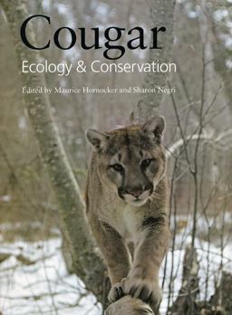 Cougar Ecology and Conservation  9780226353449 Front Cover