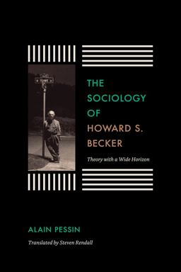 The Sociology of Howard S. Becker