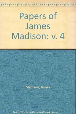 Papers of James Madison V004