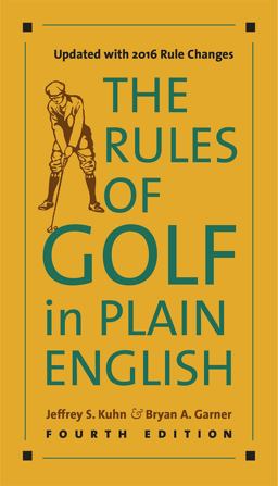 The Rules of Golf in Plain English:  9780226371450 Front Cover
