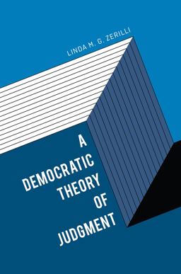Democratic Theory of Judgment  9780226397986 Front Cover