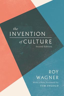 Invention of Culture 2nd 9780226423289 Front Cover