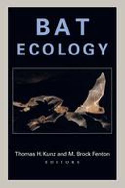 Bat Ecology  9780226462073 Front Cover