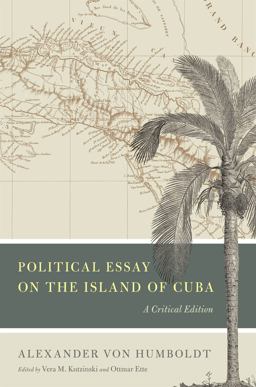 Political Essay on the Island of Cuba A Critical Edition  9780226465678 Front Cover