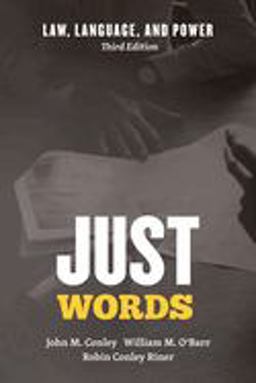 Just Words: Law, Language, and Power  9780226484365 Front Cover