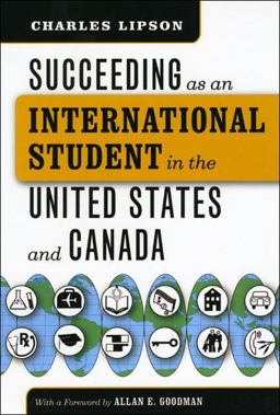Succeeding As an International Student in the United States and Canada  9780226484792 Front Cover