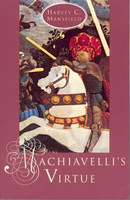 Machiavelli's Virtue  9780226503691 Front Cover