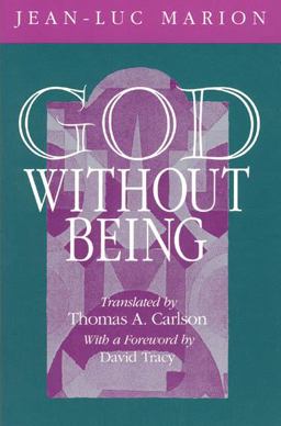 God Without Being Hors-Texte  9780226505411 Front Cover